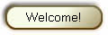 Welcome!
